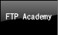 FTP Academy